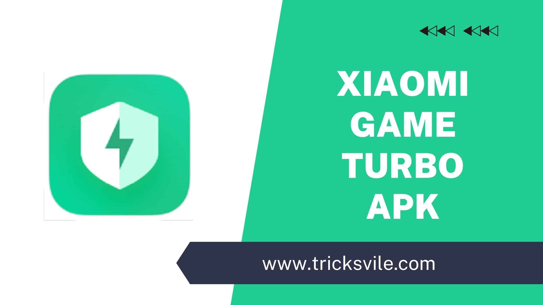 Xiaomi Game Turbo APK