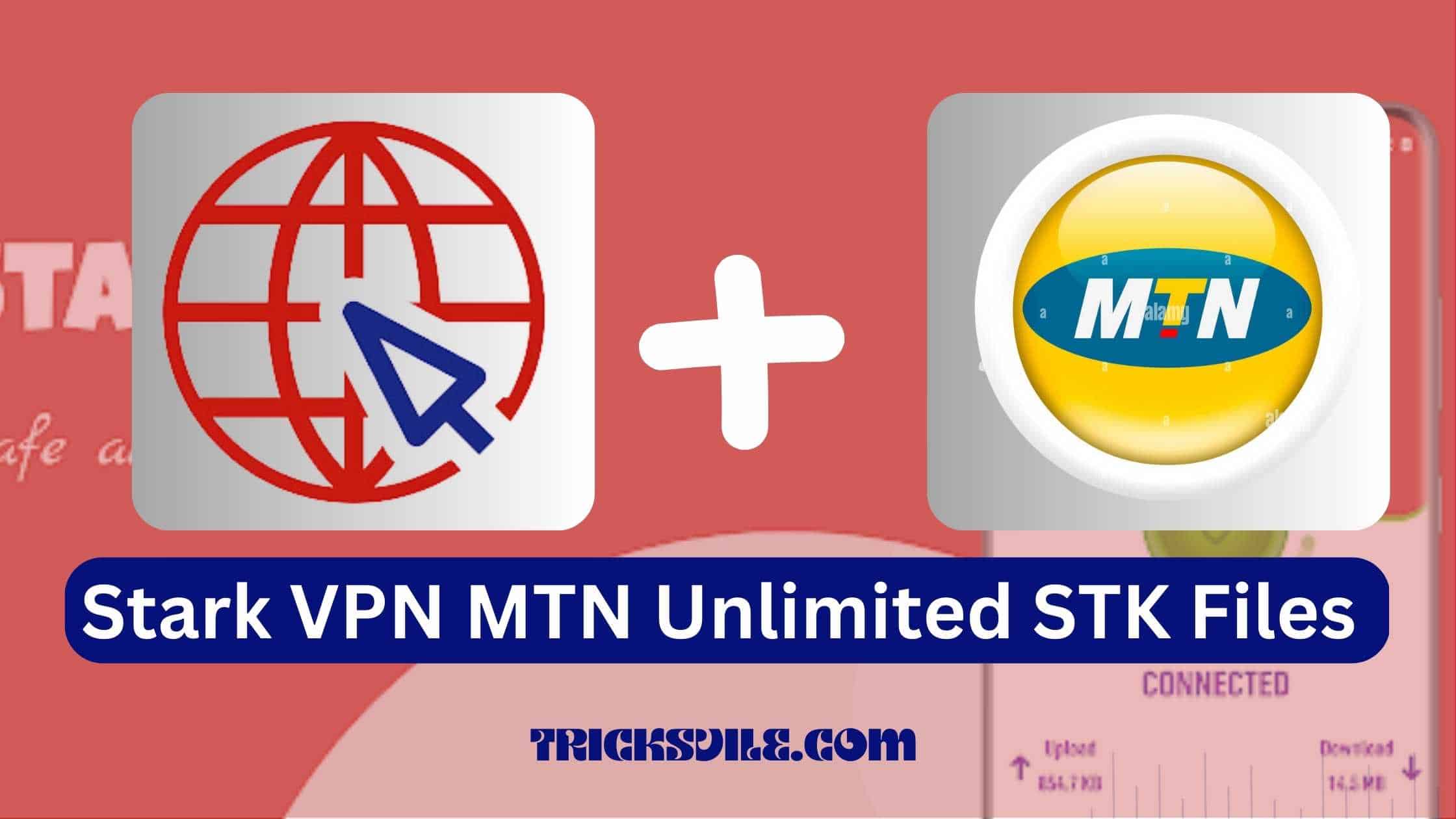 Stark VPN MTN Unlimited STK Files 